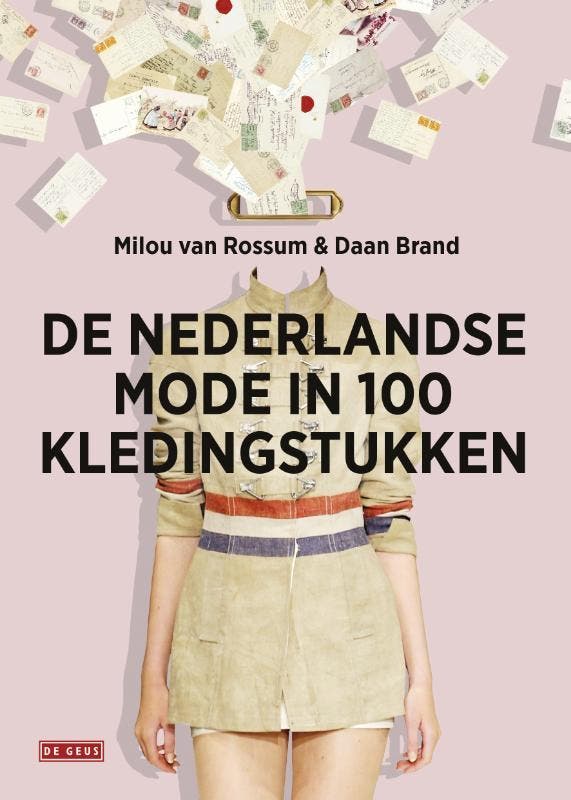 De Nederlandse mode in 100 kledingstukken 9789044536300, Livres, Littérature, Envoi
