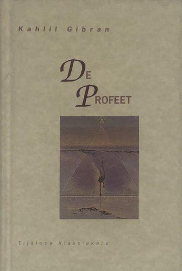 De profeet - Kahlil Gibran - 9789069632902 - Hardcover, Verzenden