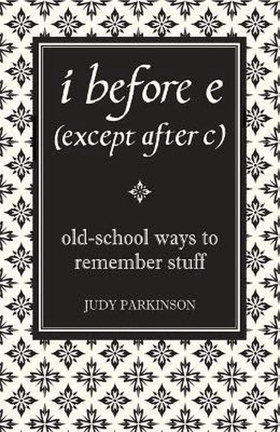I Before E (Except After C) 9781843172499 Judy Parkinson, Boeken, Taal | Engels, Zo goed als nieuw, Verzenden