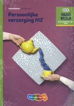 Persoonlijke verzorging MZ / Niveau 3&4 / Theorieboek /, Boeken, Verzenden, Zo goed als nieuw