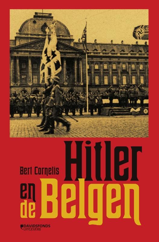 Hitler En De Belgen | Bert Cornelis | Nieuw, Boeken, Overige Boeken, Nieuw, Verzenden