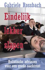 Eindelijk lekker slapen! 9789020204575 Gabriele Rossbach, Boeken, Verzenden, Gelezen, Gabriele Rossbach