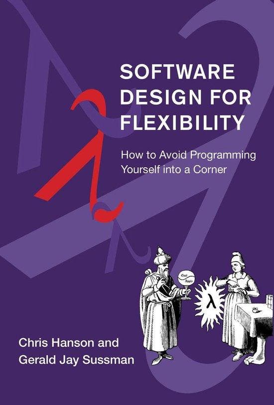 Software Design for Flexibility 9780262045490 Chris Hanson, Boeken, Taal | Engels, Zo goed als nieuw, Verzenden