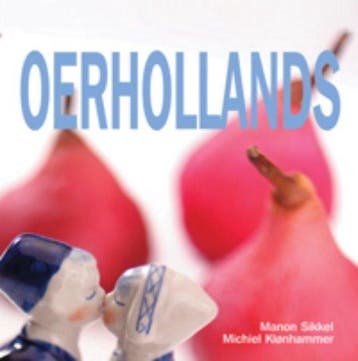 Oerhollands - Sikkel, Verzenden