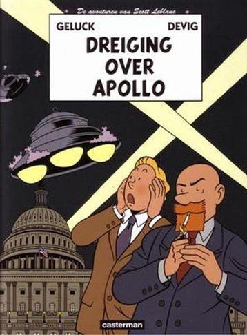 Scott Leblanc 2 / Dreiging over Apollo / Scott Leblanc / 2, Verzenden, Zo goed als nieuw, Philippe Geluck