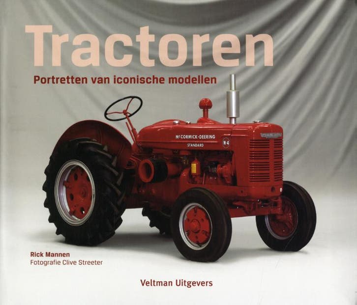 Tractoren 9789048307760 Rick Mannen, Livres, Loisirs & Temps libre, Envoi