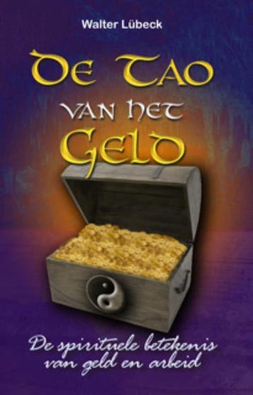 De Tao van het geld 9789063782757 W. Lubeck, Boeken, Verzenden, Gelezen, W. Lubeck