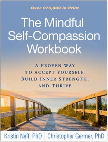 The Mindful Self-Compassion Workbook 9781462526789, Verzenden, Kristin Neff