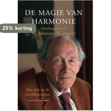 De magie van harmonie 9789491363078 H.J. Witteveen, Verzenden, H.J. Witteveen