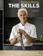 The Skills 9781849497640 Monica Galetti, Verzenden, Gelezen, Monica Galetti