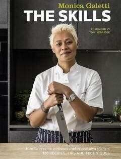The Skills 9781849497640 Monica Galetti, Boeken, Taal | Engels, Gelezen, Verzenden
