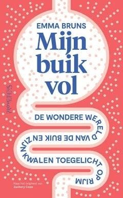 Mijn buik vol (9789044638387, Emma Bruns), Boeken, Studieboeken en Cursussen, Verzenden, Nieuw
