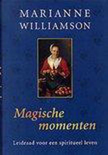 Magische momenten 9789022535820 Marianne Williamson, Boeken, Verzenden, Gelezen, Marianne Williamson