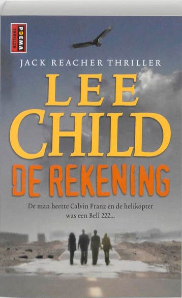 De rekening / Jack Reacher / 11 9789021007977 Lee Child, Boeken, Verzenden, Gelezen, Lee Child