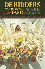 De ridders van de ronde keukentafel 9789462345430, Verzenden, Zo goed als nieuw, Tijsmans Mark