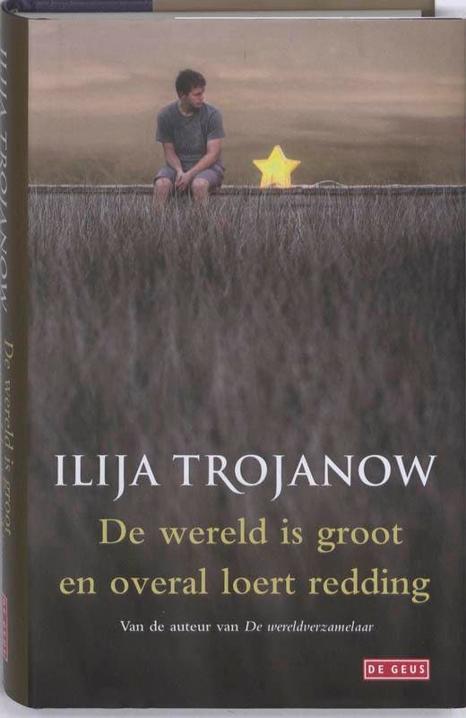 De wereld is groot en overal loert reddding 9789044514643, Boeken, Romans, Zo goed als nieuw, Verzenden