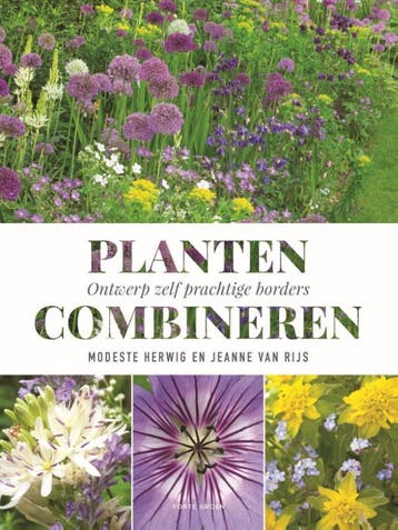 Planten combineren 9789462502154 Modeste Herwig, Verzenden, Modeste Herwig