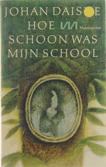 Hoe schoon was mijn school. - Daisne, Boeken, Verzenden, Nieuw