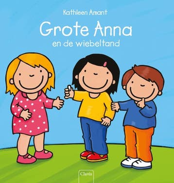 Grote Anna en de wiebeltand / Grote Anna 9789044840322, Boeken, Verzenden, Zo goed als nieuw, Kathleen Amant