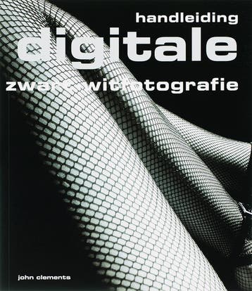 Handleiding digitale zwart-witfotografie 9789038916897, Verzenden, Zo goed als nieuw, J. Clements
