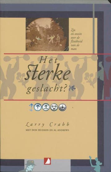 Het sterke geslacht 9789063182144 L. Crabb, Verzenden, L. Crabb