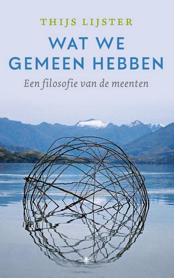 Wat we gemeen hebben 9789403121116 Thijs Lijster, Verzenden, Gelezen, Thijs Lijster