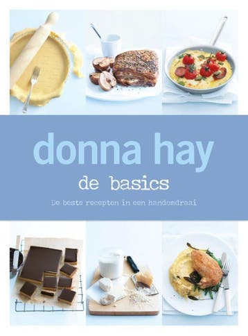 Donna Hay de basics 9789000337156 Donna Hay, Boeken, Verzenden, Gelezen, Donna Hay