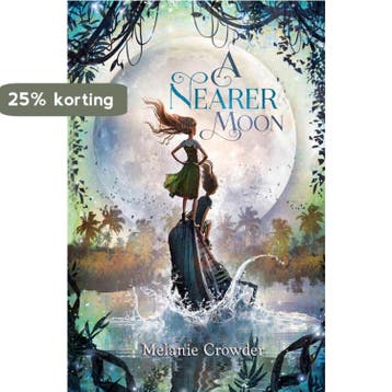 A Nearer Moon 9781481441490 Melanie Crowder, Verzenden, Zo goed als nieuw, Melanie Crowder