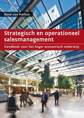 Strategisch en operationeel salesmanagement 9789046903230, Verzenden, René van Hoften