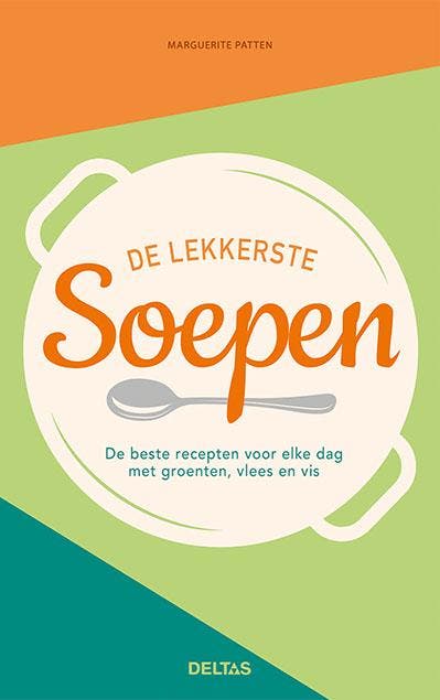 De lekkerste soepen 9789044749564 Marguerite Patten, Livres, Livres de cuisine, Envoi