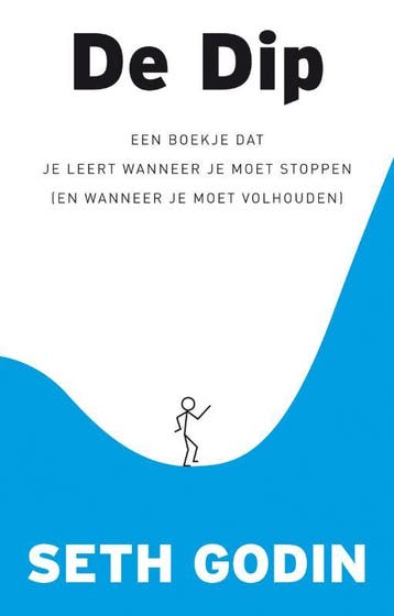 De dip 9789022993767 Seth Godin, Verzenden, Seth Godin