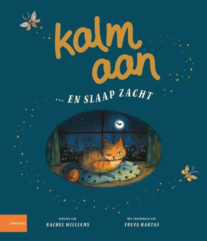 Kalm aan ... en slaap zacht 9789047714064 Rachel Williams, Boeken, Kinderboeken | Kleuters, Gelezen, Verzenden