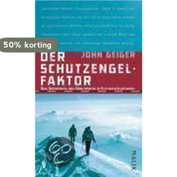Der Schutzengel-Faktor 9783890293707 John Geiger, Verzenden, Nieuw, John Geiger