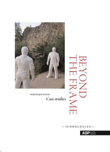 Beyond the frame / Iconologies 9789057184833 Dominique Bauer, Verzenden, Dominique Bauer