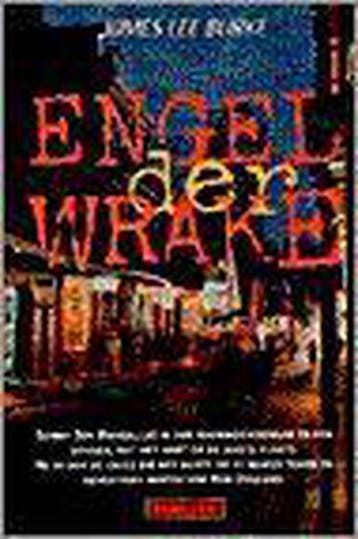 Engel der wrake / Dave Robicheaux / 8 9789055012640, Verzenden, Gelezen, J.L. Burke