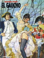 El Gaucho 9789030384687 Manara, Livres, BD, Verzenden, Manara