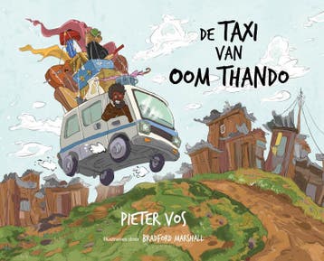 De taxi van Oom Thando 9789083303475 Pieter Vos, Verzenden, Zo goed als nieuw, Pieter Vos