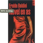 Nevel En As 9789076270418 Eraldo Baldini, Verzenden, Zo goed als nieuw, Eraldo Baldini
