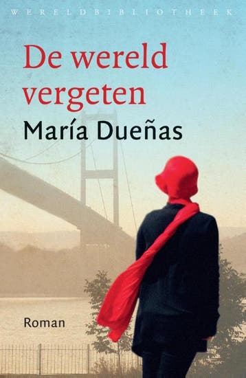 De wereld vergeten 9789028425408 Maria Duenas, Verzenden, Zo goed als nieuw, Maria Duenas