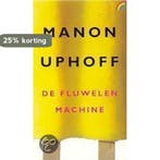 De fluwelen machine / Rainbow pocketboeken / 508, Verzenden, Gelezen, Manon Uphoff