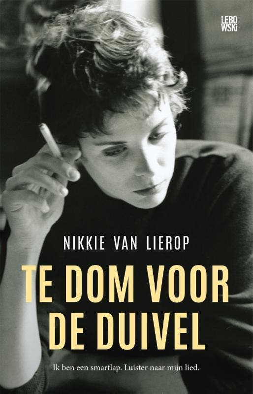 Te dom voor de duivel 9789048839353 Nikkie van Lierop, Boeken, Romans, Zo goed als nieuw, Verzenden