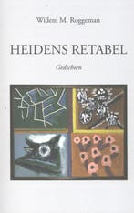 Heidens retabel 9789059276413 Willem M. M. Roggeman, Verzenden, Zo goed als nieuw, Willem M. M. Roggeman