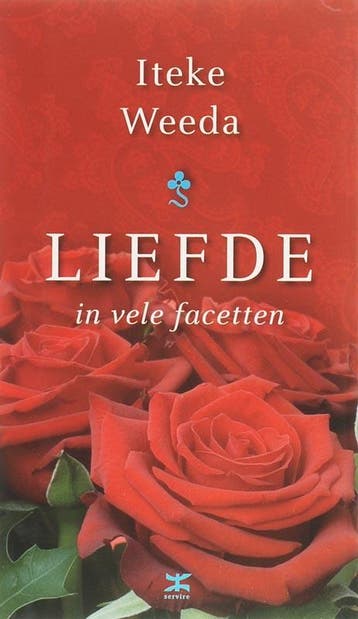 Liefde in vele facetten 9789021505534 Iteke Weeda, Verzenden, Iteke Weeda