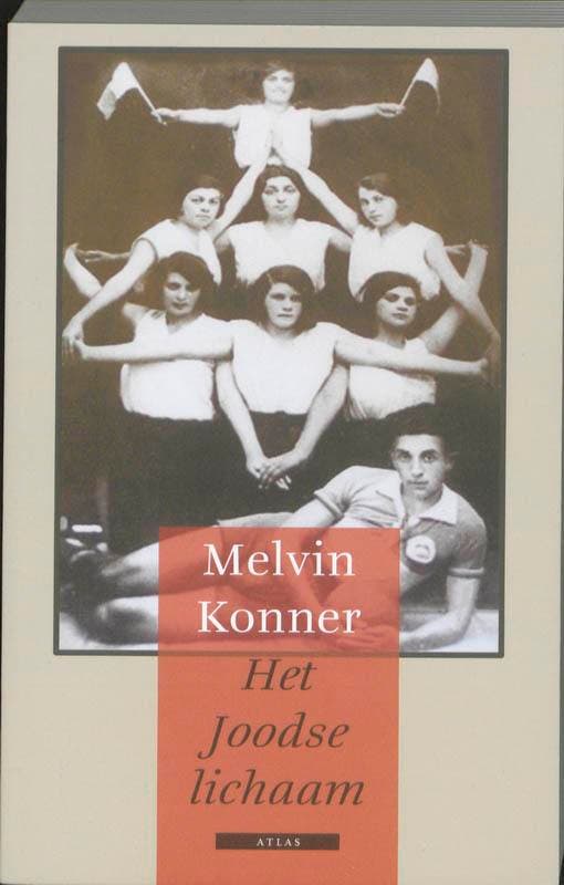 Het Joodse lichaam 9789045016337 Melvin Konner, Boeken, Geschiedenis | Wereld, Gelezen, Verzenden