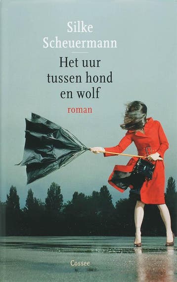 Uur tussen hond en wolf 9789059361775 Silke Scheuermann, Boeken, Verzenden, Zo goed als nieuw, Silke Scheuermann