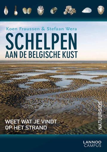 Schelpen aan de Belgische kust / Natuurgids 9789020989502, Boeken, Verzenden, Gelezen, Koen Fraussen