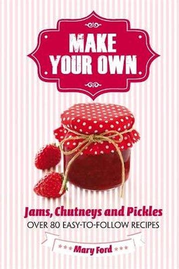 Make Your Own 9781782431084 Mary Ford, Verzenden, Mary Ford