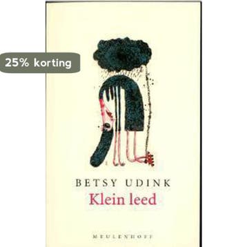 Klein leed / Meulenhoff editie / 1926 9789029070621 B. Udink, Verzenden, B. Udink