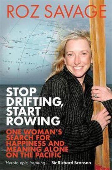 Stop Drifting, Start Rowing 9781781801185 Roz Savage, Verzenden, Roz Savage