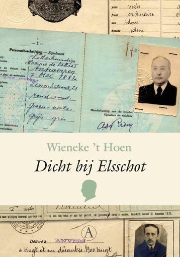 Dicht bij Elsschot 9789025367732 Wieneke t Hoen, Verzenden, Zo goed als nieuw, Wieneke 't Hoen